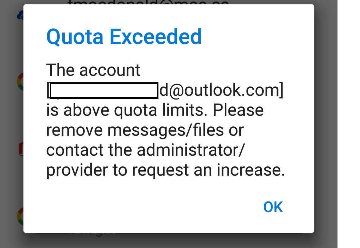 Quota exceeded error on Outlook for Android app - Microsoft Community