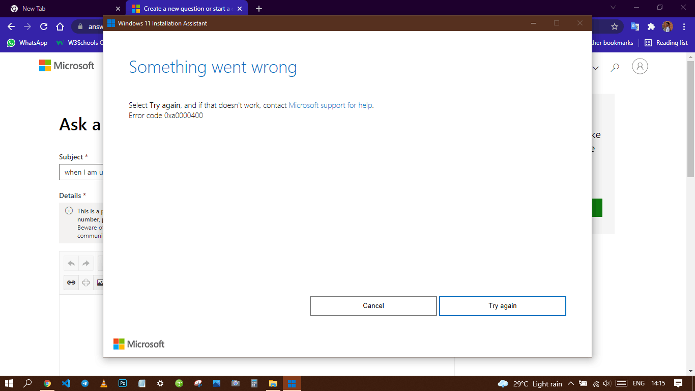 when I am upgrading windows 10 to windows 11 it shows me an error ...