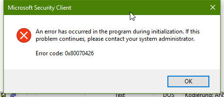 <Gelöst> Windows 10 - Error code: 0x80070426