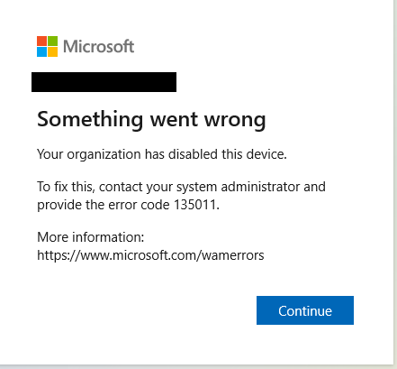 Your organization has disabled this device when trying to activate  Microsoft 365 Apps - Microsoft 365