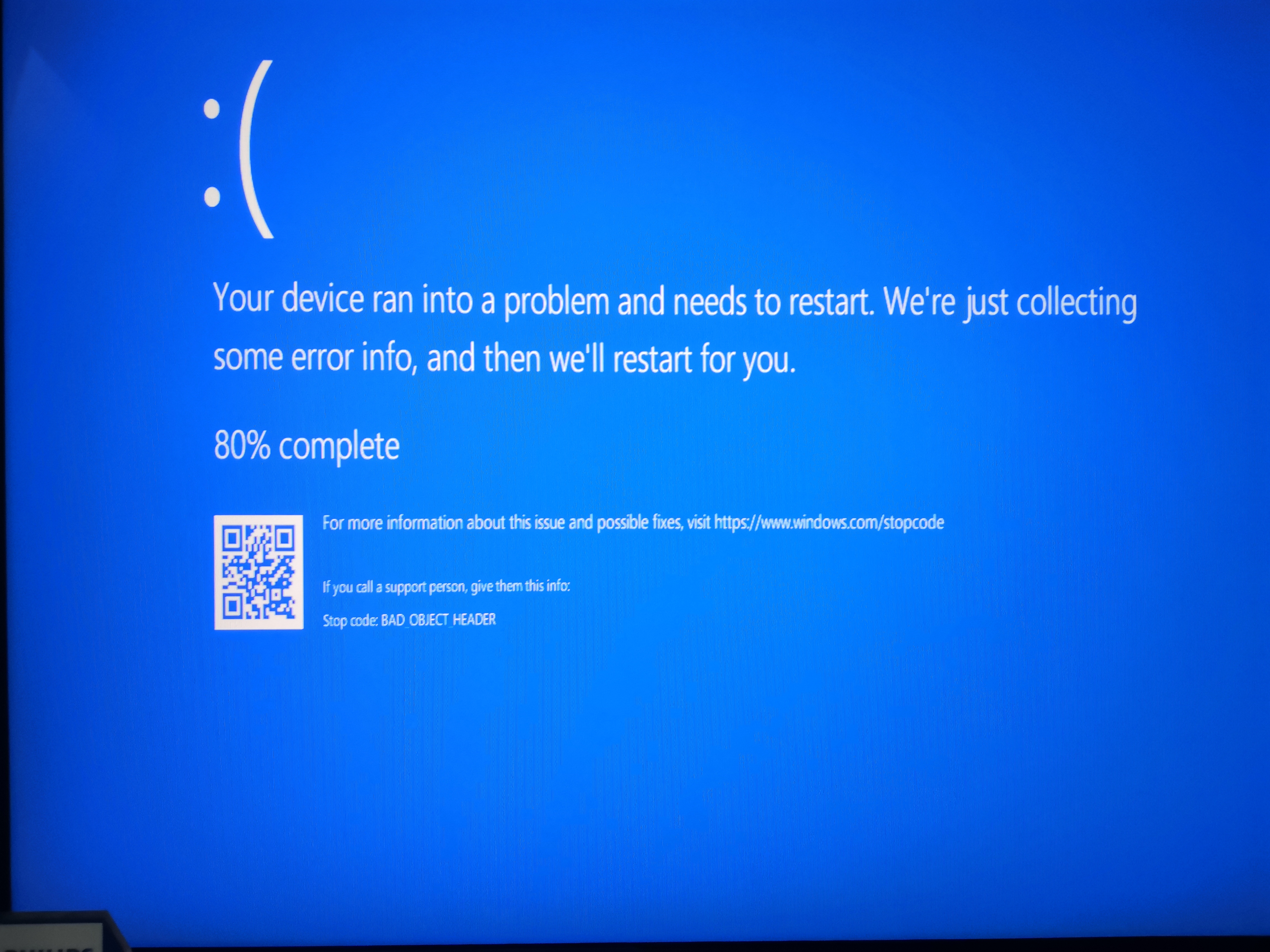 code: bad_object_header | Windows 10 Blue Screen - Microsoft Community